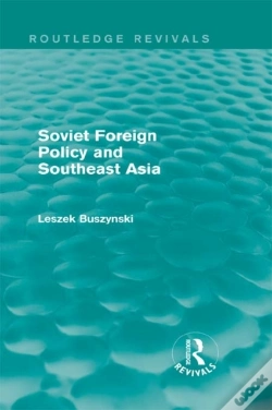 Capa do artigo Soviet Foreign Policy And Southeast Asia (Routledge Revivals)