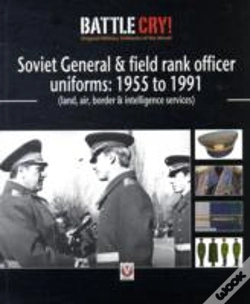 Capa do artigo Soviet General & Field Rank Officer Uniforms: 1955 To 1991