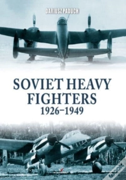 Capa do artigo Soviet Heavy Fighters 1926-1949