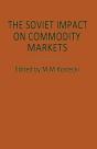 Soviet Impact On Commodity Markets - Preview