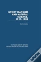 Soviet Marxism And Natural Science