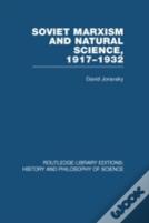 Soviet Marxism And Natural Science