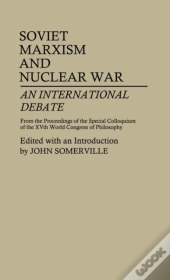 Soviet Marxism And Nuclear War