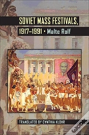 Capa do artigo Soviet Mass Festivals, 1917-1991
