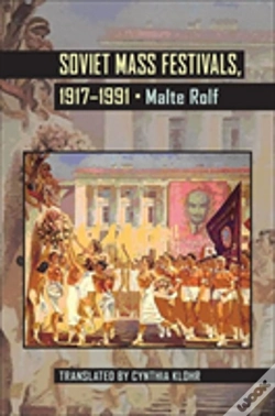 Capa do artigo Soviet Mass Festivals, 1917-1991
