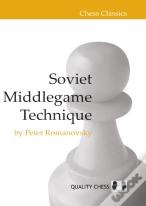 Soviet Middlegame Technique