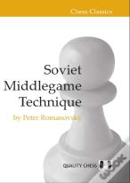 Soviet Middlegame Technique