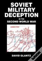 Soviet Military Deception In The Second World War