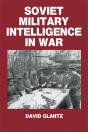 Soviet Military Intelligence In War - Preview