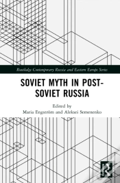 Capa do artigo Soviet Myth In Post-Soviet Russia