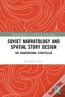 Soviet Narratology And Spatial Story Design