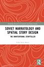 Soviet Narratology And Spatial Story Design - Preview