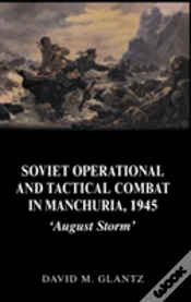 Capa do artigo Soviet Operational And Tactical Combat In Manchuria, 1945