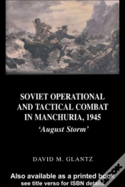 Capa do artigo Soviet Operational And Tactical Combat In Manchuria, 1945