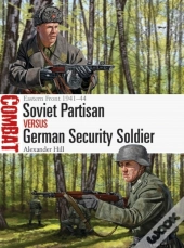 Soviet Partisan Vs German Security Soldier