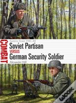 Soviet Partisan Vs German Security Soldier