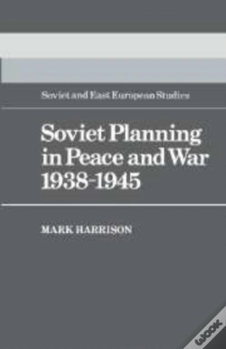Capa do artigo Soviet Planning In Peace And War, 1938-1945