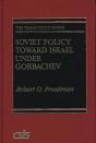 Soviet Policy Toward Israel Under Gorbachev - Preview