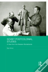 Soviet Postcolonial Studies