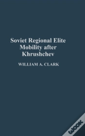 Capa do artigo Soviet Regional Elite Mobility After Khruschev