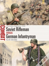 Soviet Rifleman Vs German Infantryman