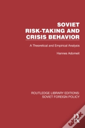 Capa do artigo Soviet Risk-Taking And Crisis Behavior