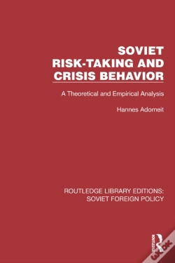 Capa do artigo Soviet Risk-Taking And Crisis Behavior