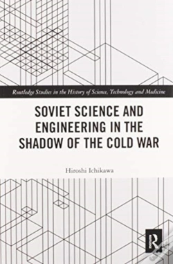 Capa do artigo Soviet Science And Engineering In The Shadow Of The Cold War