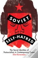 Soviet Self-Hatred