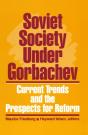 Soviet Society Under Gorbachev - Preview