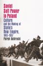 Soviet Soft Power In Poland - Preview