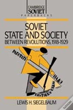 Capa do artigo Soviet State And Society Between Revolutions, 1918â€“1929