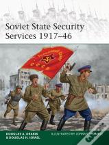 Soviet State Security Services 1917â€“46