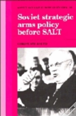 Capa do artigo Soviet Strategic Arms Policy Before Salt