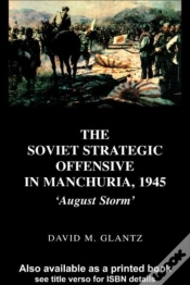 Capa do artigo Soviet Strategic Offensive In Manchuria, 1945