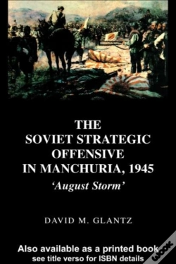Capa do artigo Soviet Strategic Offensive In Manchuria, 1945