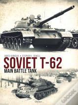 Soviet T-62 Main Battle Tank