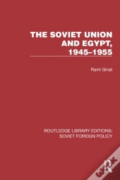 Soviet Union And Egypt, 1945-1955
