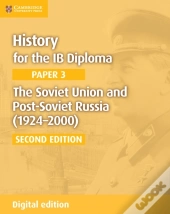 Soviet Union And Post-Soviet Russia (1924-2000) Digital Edition