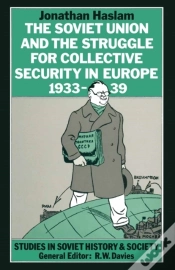 Capa do artigo Soviet Union And The Struggle For Collective Security In Europe1933-39