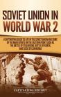 Soviet Union In World War 2 - Preview