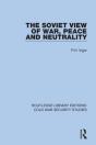 Soviet View Of War, Peace And Neutrality - Preview