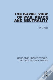 Soviet View Of War, Peace And Neutrality