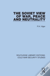 Capa do artigo Soviet View Of War, Peace And Neutrality