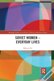 Capa do artigo Soviet Women Â€“ Everyday Lives