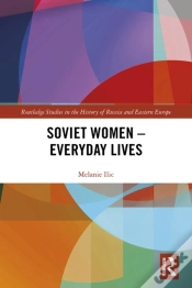 Capa do artigo Soviet Women - Everyday Lives