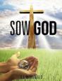 Sow God - Preview