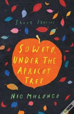 Capa do artigo Soweto, Under The Apricot Tree