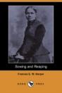 Sowing And Reaping (Dodo Press) - Preview