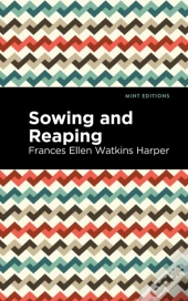 Sowing And Reaping